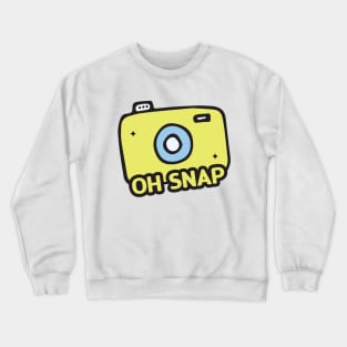 Oh Snap Crewneck Sweatshirt